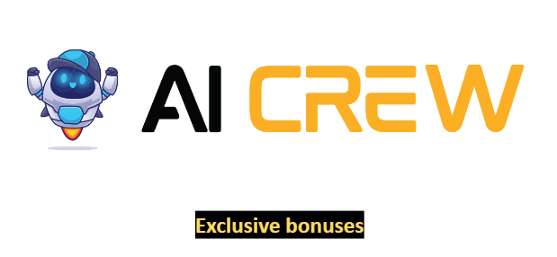 AI Crew Exclusive Bonuses