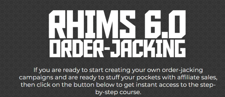 JayKay Dowdall – RHIMS 6.0 – Order-Jacking