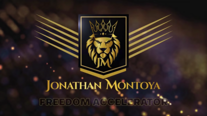 Jonathan Montoya – Freedom AcceleratorJonathan Montoya – Freedom Accelerator