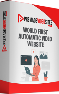 Premade Video Sites Fully Automatic Money-Making Video Sites