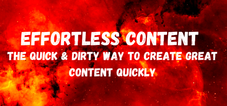 Ryan Booth – Effortless Content – The Quick & Dirty Way To Create GREAT Content Quickly