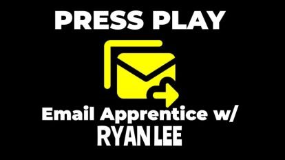 Ryan Lee – The PRESS PLAY Email Apprentice Program