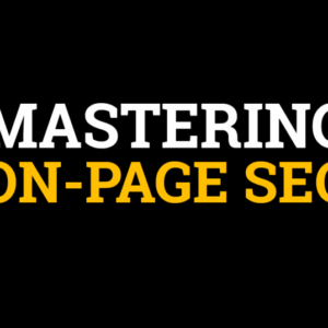 Stephen Hockman – Mastering On-Page SEO Course