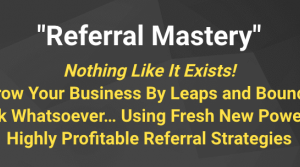 Jay Abraham – Referral Mastery