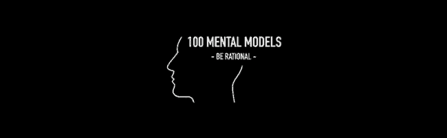 Wisdom Theory – 100 Mental Models
