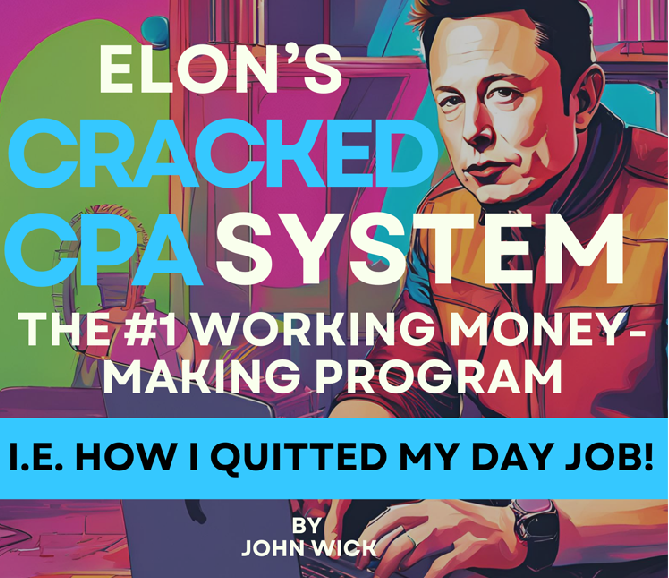 [METHOD] [JUST LAUNCHED] Elon’s CRACKED CPA SYSTEM