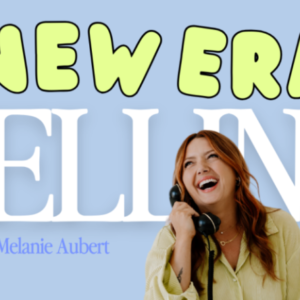 Melanie Aubert – The New Era of Selling