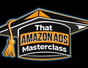 Stephen Noch and Andrew Bailiff – That Amazon Ads Masterclass