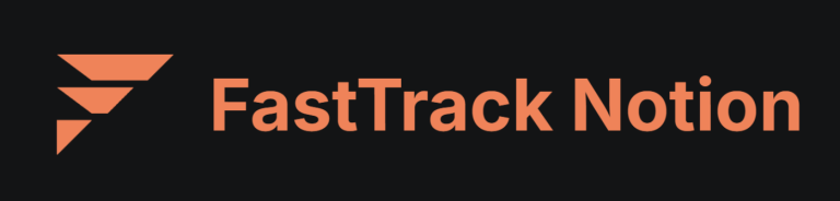 August Bradley – FastTrack Notion