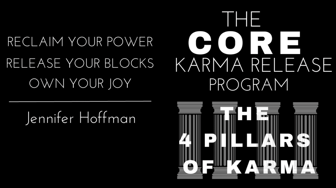 Jennifer Hoffman – Core 4 Karma & Energy Healing