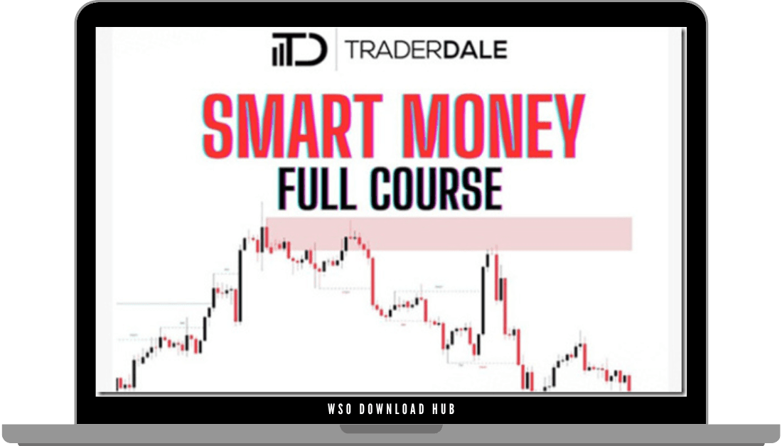 Trader Dale – Smart Money Course