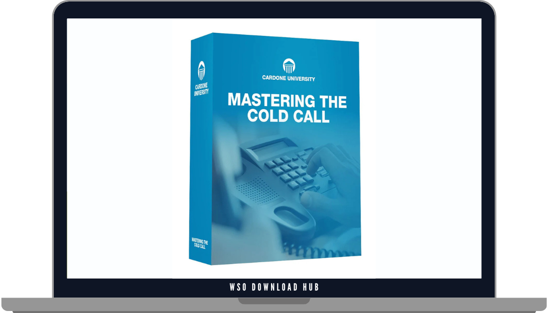 Grant Cardone – Mastering the Cold Call