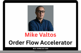 Mike Valtos – Order Flow Accelerator Download