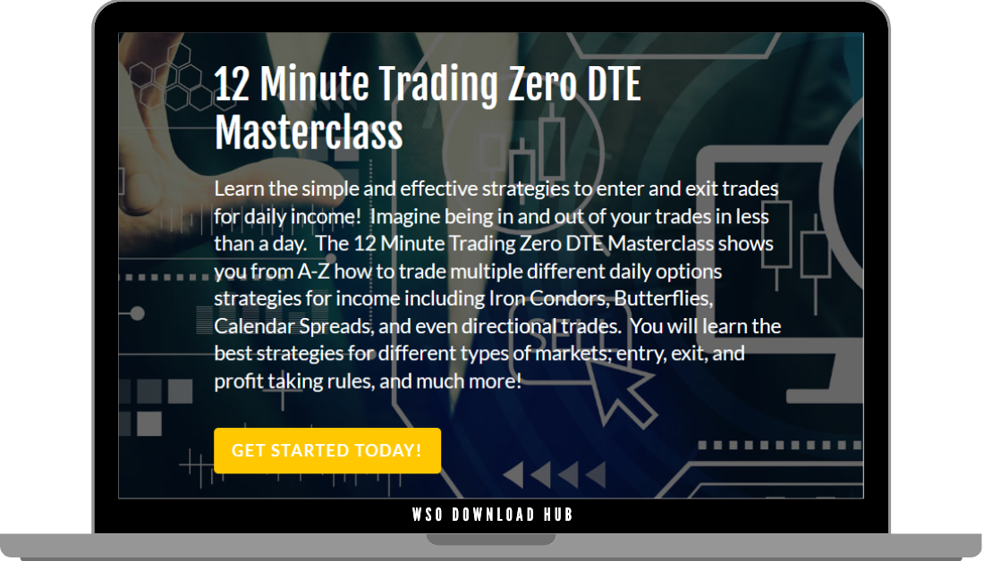 12 Minute Trading – 12 Minute Trading Zero DTE Masterclass Download