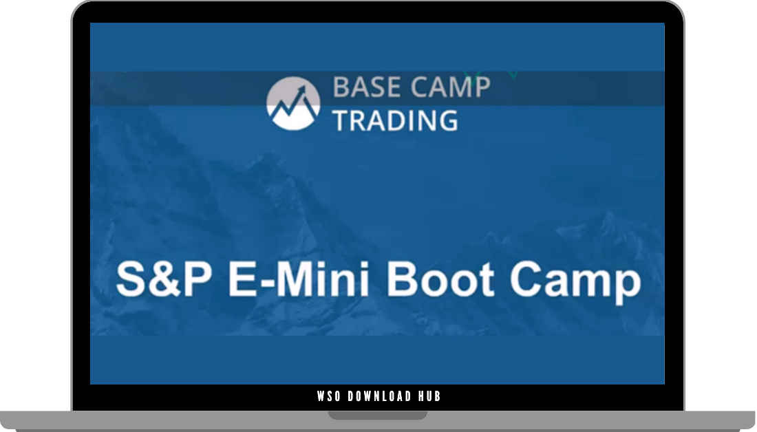 BaseCamp Trading – Emini Day Trading Boot Camp Download