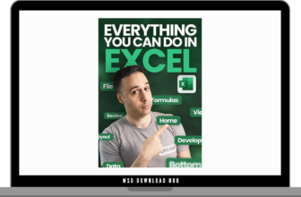 Josh Aharonoff – Everything You Can do in Excel Course Download