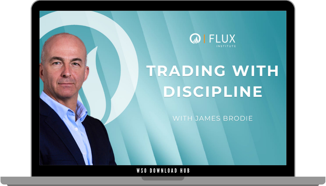 James Brodie – Trading With Discipline Download