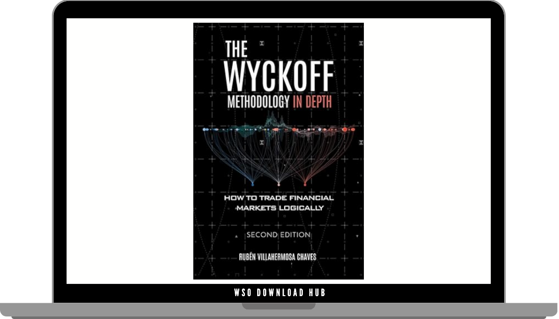 Ruben Villahermosa – The Wyckoff Methodology in Depth Download