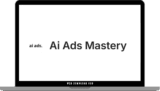[VIP DOWNLOAD] Ai Ads Mastery