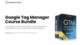 [VIP DOWNLOAD] Analytics Mania – Google Tag Manager Course Bundle