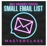 [VIP DOWNLOAD] Ben Adkins – Big Money From Small Email List