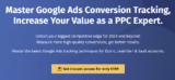 [VIP DOWNLOAD] Bob & Miles – Master Google Ads Conversion Tracking (Basic & Advanced)