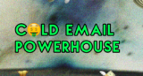 [VIP DOWNLOAD] Cold Email Powerhouse – 1000+ Cold Emails Daily With A 50%+ Open Rate
