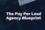[VIP DOWNLOAD] Dan Wardrope – The Pay Per Lead Agency Blueprint 3.0