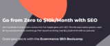 [VIP DOWNLOAD] Ecommerce SEO Bootcamp Course – Go from Zero to $10000 per Month with SEO