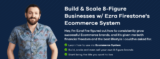 [VIP DOWNLOAD] Ezra Firestone – Smart Ecommerce