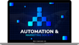 [VIP DOWNLOAD] Greg Morisson – Automation & Marketing Society