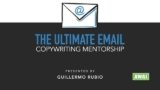 [VIP DOWNLOAD] Guillermo Rubio (Awai) – The Ultimate Email Copywriting Mentorship & Certification