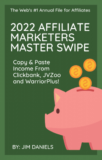 [FREE DOWNLOAD] Jim Daniels – 2022 Affiliate Marketing Master Swipe File