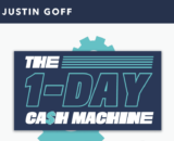 [VIP DOWNLOAD] Justin Goff – The 1-Day Cash Machine