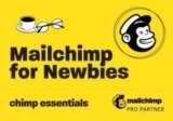 [VIP DOWNLOAD] Mailchimp for Newbies by Chimp Essentials