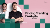 [VIP DOWNLOAD] Manny & James (Foundr) – Finding Trending Products