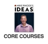 [VIP DOWNLOAD] Mike Rhodes – Core Courses