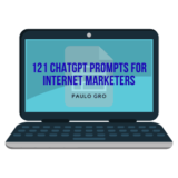 [FREE DOWNLOAD] Paulo Gro – 121 ChatGPT Prompts for Internet Marketers + OTO