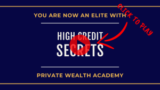 [VIP DOWNLOAD] Private Wealth Academy – High Credit Secrets