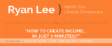 [VIP DOWNLOAD] Ryan Lee – 7 Minute Income