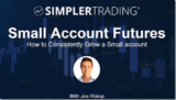 [VIP DOWNLOAD] Simpler Trading – Small Account Futures