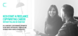 [VIP DOWNLOAD] The Creative Copywriter Academy – The Freelance Copywriter Kickstarter Course