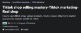 [FREE DOWNLOAD] Tiktok Shop Selling Mastery – Tiktok Marketing-Real Shop