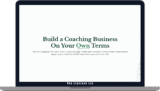 [VIP DOWNLOAD] Zac Hansen – Build a Coaching Business On Your Own Terms